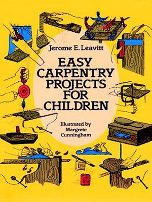 Easy Carpentry Projects for Children - ebook